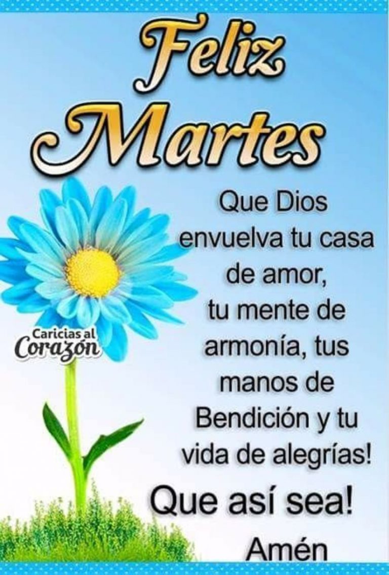 Feliz Martes Frases Bonitas Para Whatsapp Gratis para celular