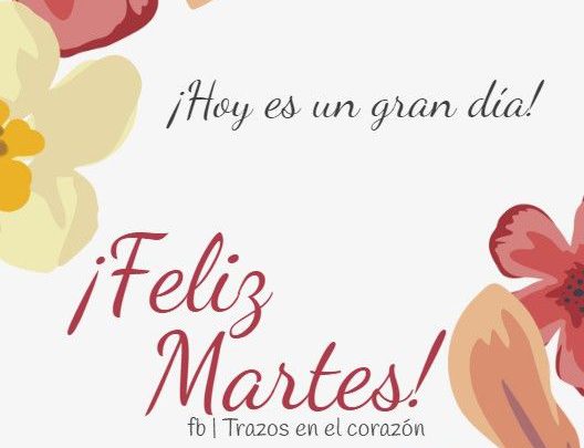 Feliz Y Bendecido Martes Imágenes De Bonitas Para Descargar Gratis 6815