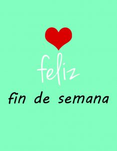 Frases Inicio De Semana Amor Para Whatsapp Celular