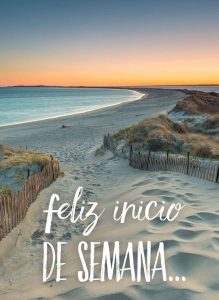 Imagenes Bonitas Inicio De Semana