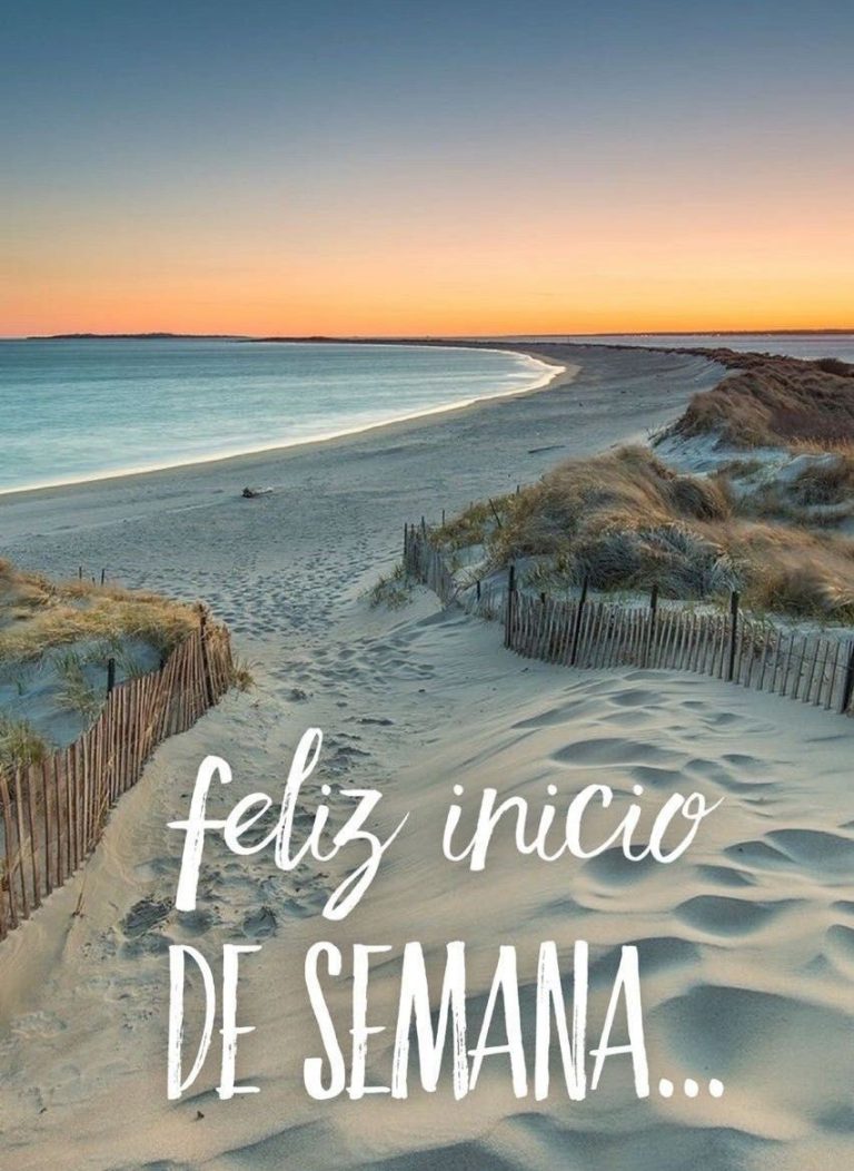 Imagenes Bonitas Inicio De Semana