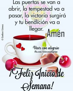 Imagenes Cristianas De Buen Inicio De Semana Para Whatsapp Celular