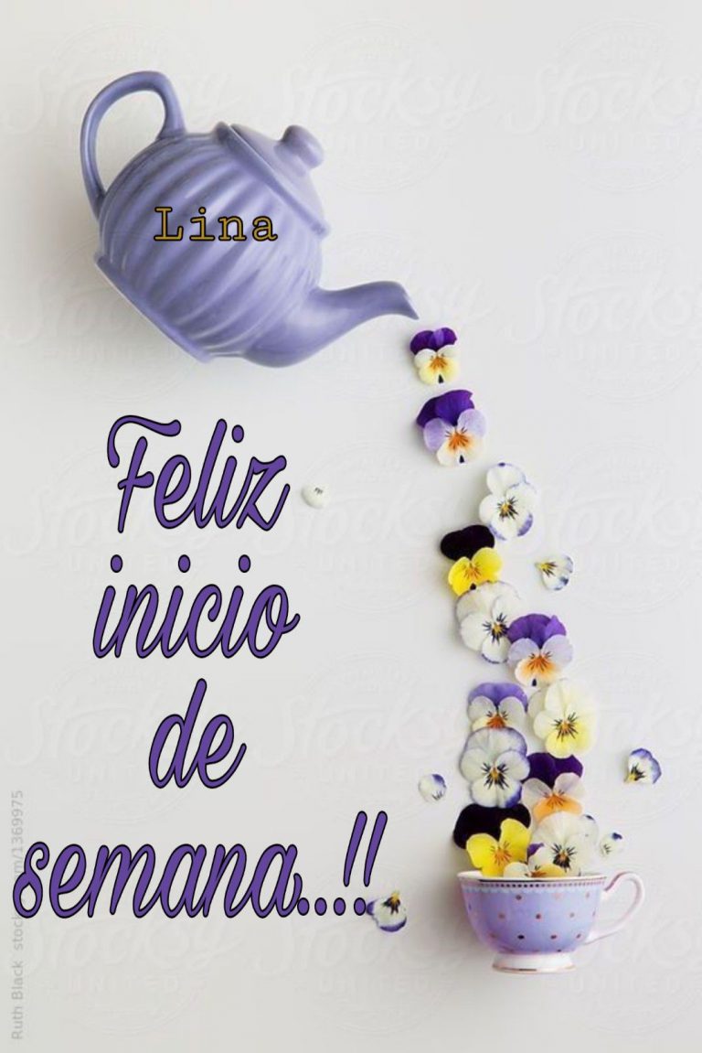 Imagenes De Buen Dia E Inicio De Semana