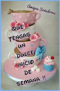 Imagenes De Buen Inicio De Semana Para Descargar