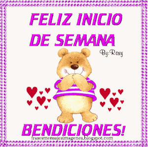 Imágenes de feliz inicio d semana para WhatsApp celular