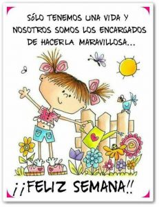 Imagenes De Feliz Inicio Semana