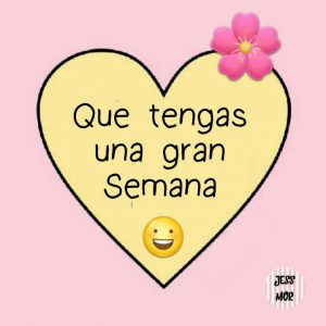 Imagenes De Inicio De Semana Con Movimiento Para Whatsapp Celular