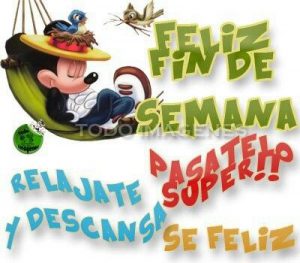 Imágenes de un feliz inicio de semana