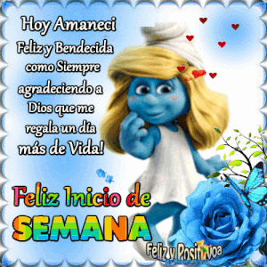Imágenes feliz inicio semana para WhatsApp celular
