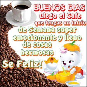 Imágenes de inicio de semana con frases para WhatsApp celular