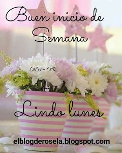 Mensajes De Buenos Dias Lunes De Bendiciones