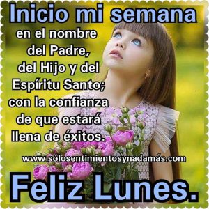 Mensajes de feliz bendecido lunes para WhatsApp gratis