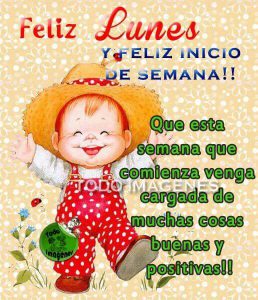 Mensajes De Feliz Lunes Buen Dia