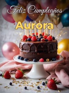Feliz cumpleaños aurora