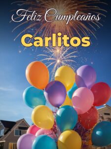 Feliz cumpleaños carlitos