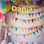 feliz cumpleaños dania