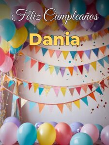 Feliz cumpleaños dania