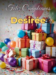 Feliz cumpleaños desirée