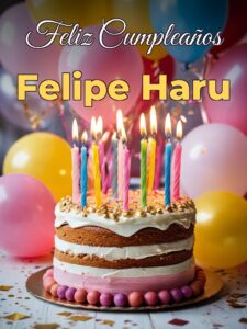Feliz cumpleaños felipe haru