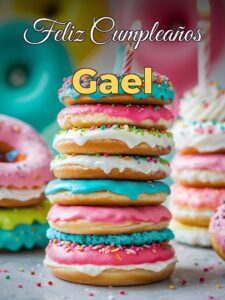 Feliz cumpleaños gael