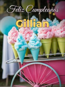 Feliz cumpleaños gillian