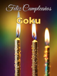 Feliz cumpleaños goku