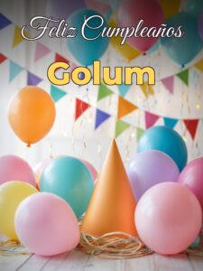 Feliz cumpleaños golum