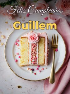 Feliz cumpleaños guillem