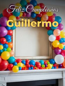 Feliz cumpleaños guillermo