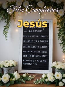 Feliz cumpleaños Jesús