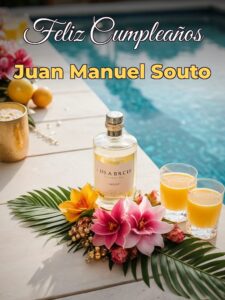 Feliz cumpleaños juan manuel souto