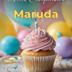 feliz cumpleaños maruda
