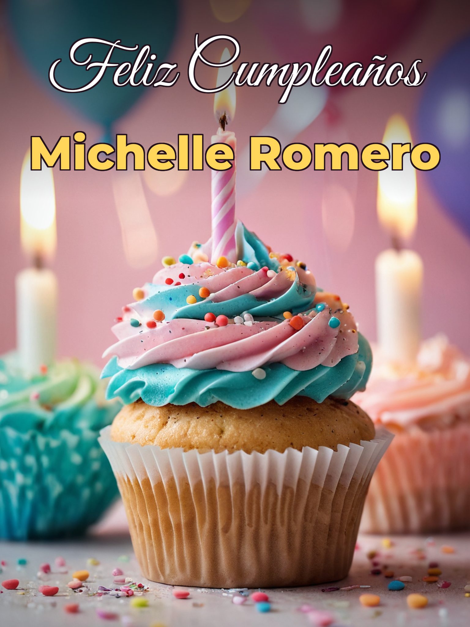 Feliz cumpleaños michelle romero