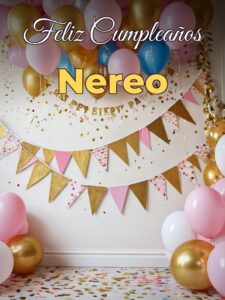 Feliz cumpleaños nereo
