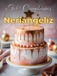 Feliz cumpleaños neriangelíz