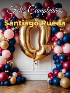 Feliz cumpleaños santiago rueda