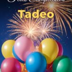 feliz cumpleaños tadeo