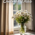 Buenos Días