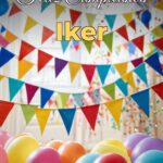 feliz cumpleaños iker