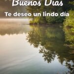 buenos días te deseo un lindo día
