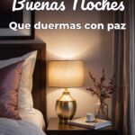 buenas noches que duermas con paz