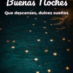 buenas noches que descanses, dulces sueños
