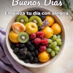 buenos días empieza tu día con alegría