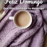 feliz domingo que dios bendiga tu domingo