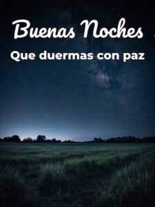 Buenas buenas noches
