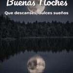 buenas noches que descanses, dulces sueños