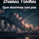 buenas noches que duermas con paz