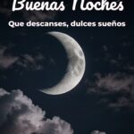 buenas noches que descanses, dulces sueños
