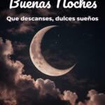 buenas noches que descanses, dulces sueños