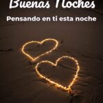 buenas noches pensando en ti esta noche